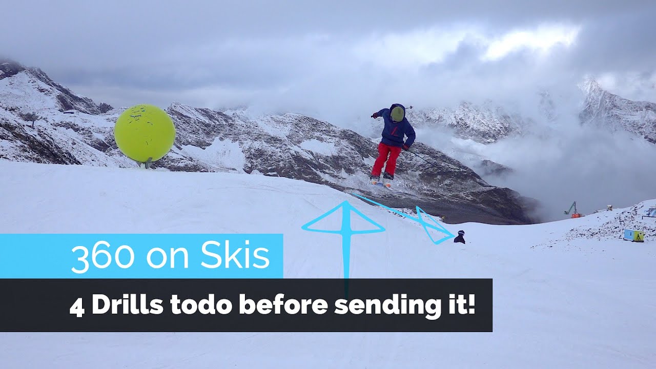 360 on Skis | 4 Drills Todo Before Sending It