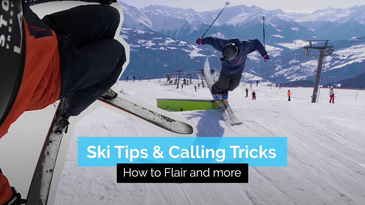 How to Flair on Skis and More | Ski Tips & Calling Tricks