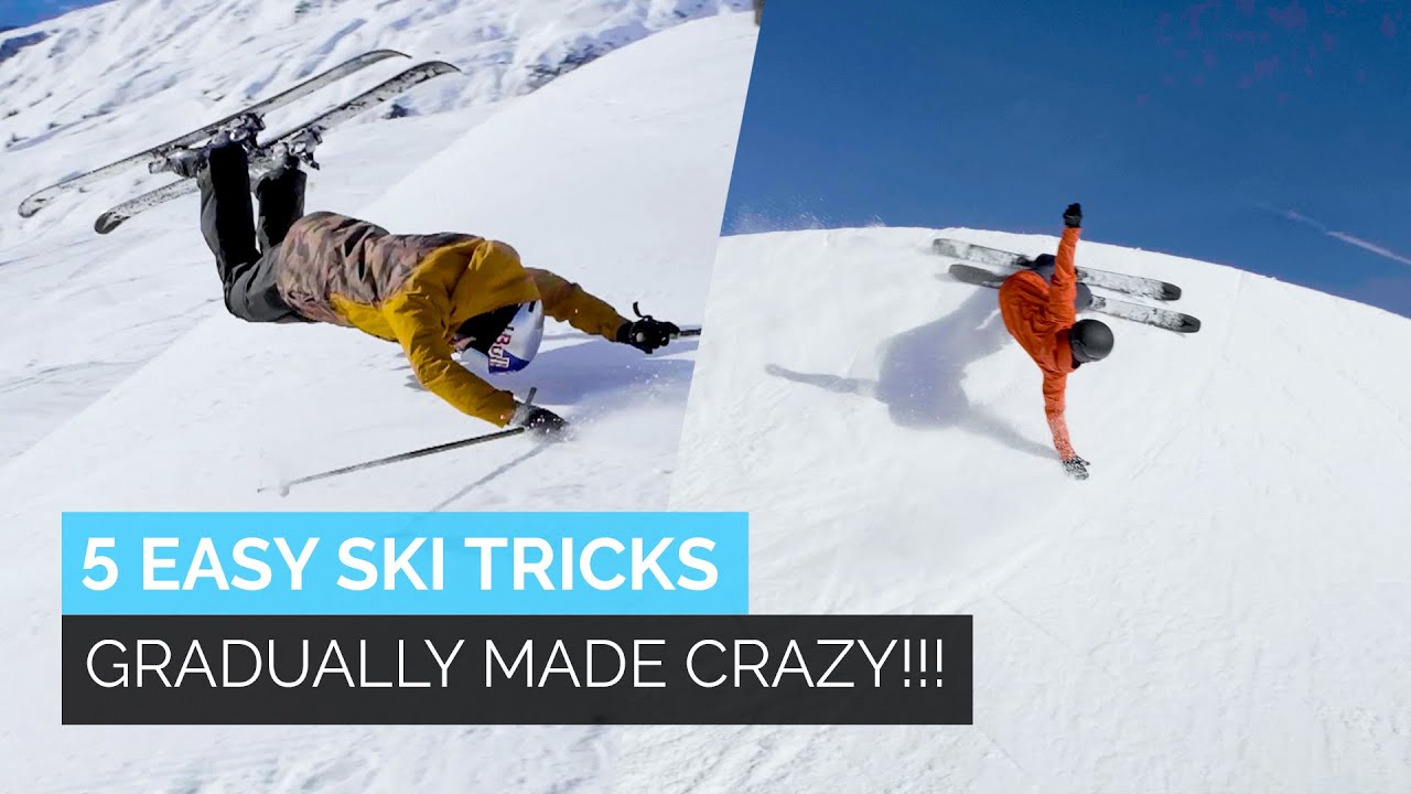 5 Easy Ski Tricks Gradually Made Crazy