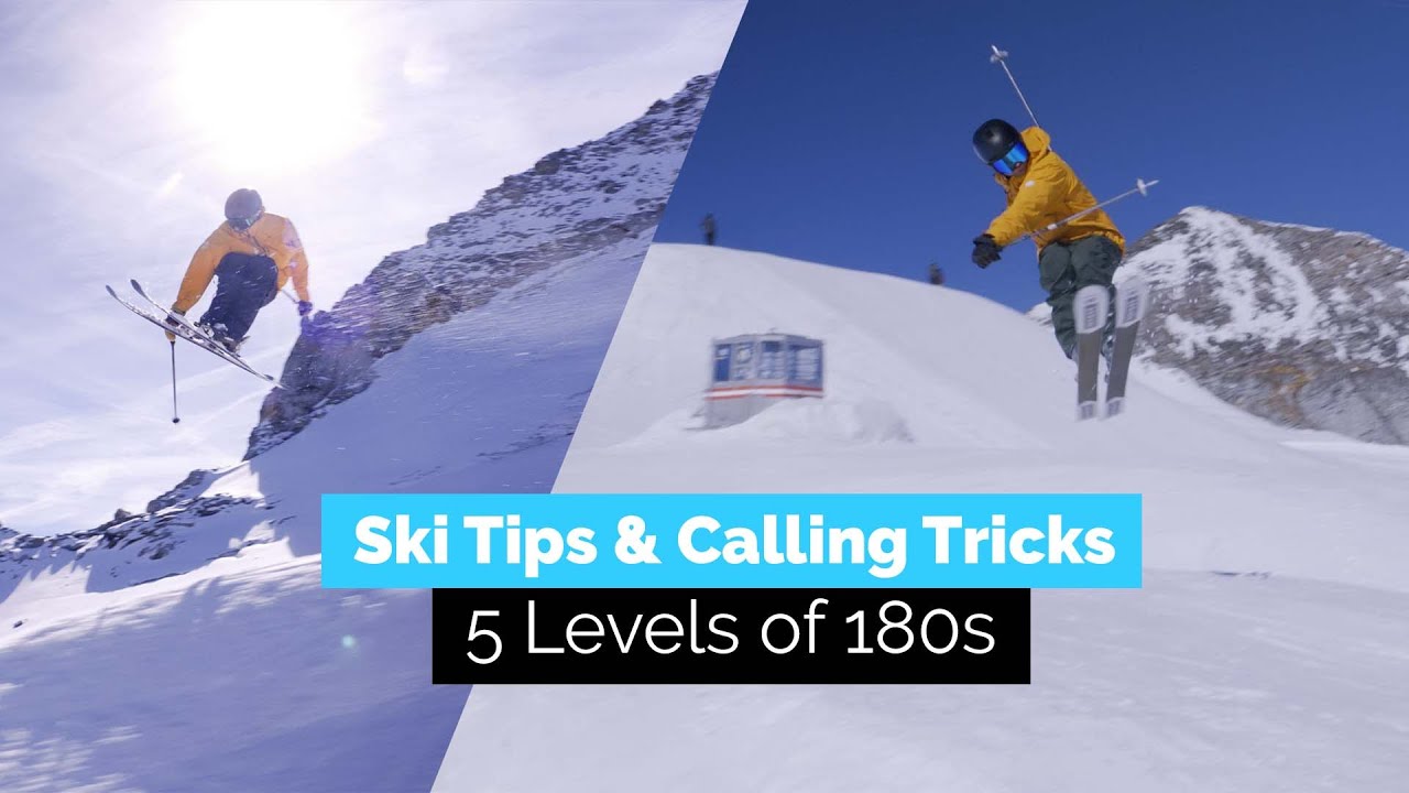 5 Levels of How to 180 on Skis | Ski Tips & Calling Tricks