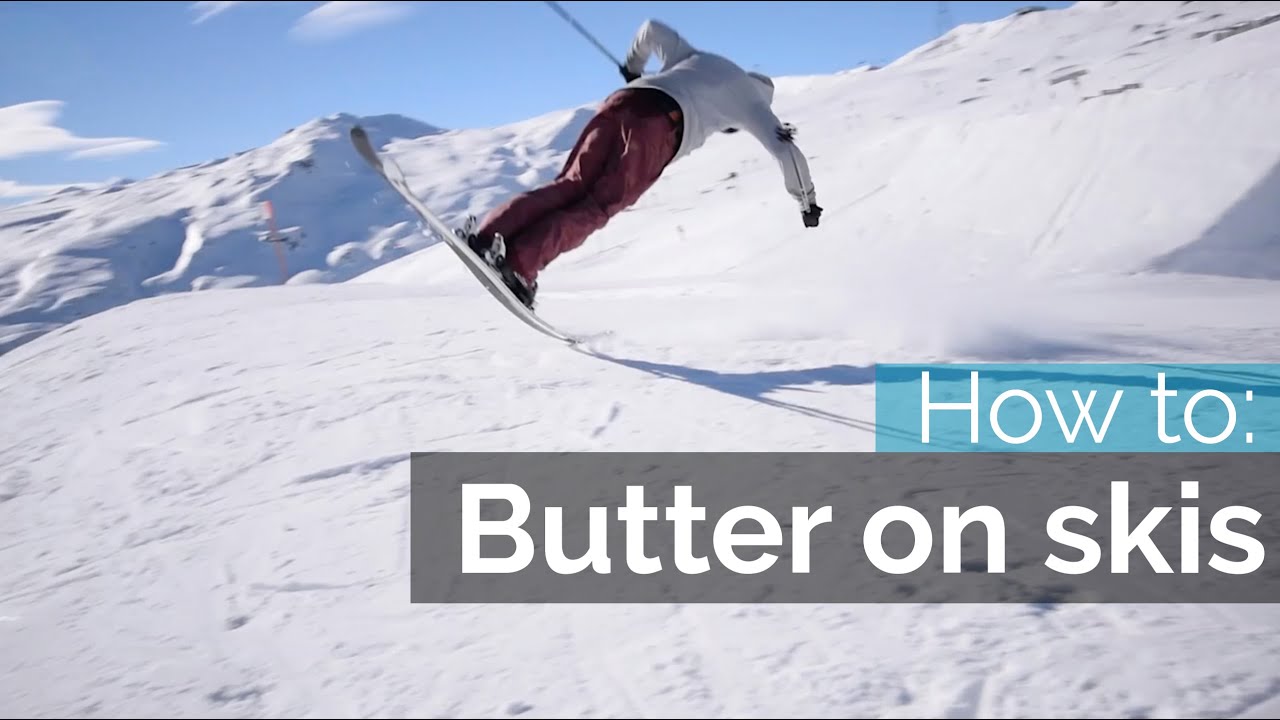 How to Butter on Skis