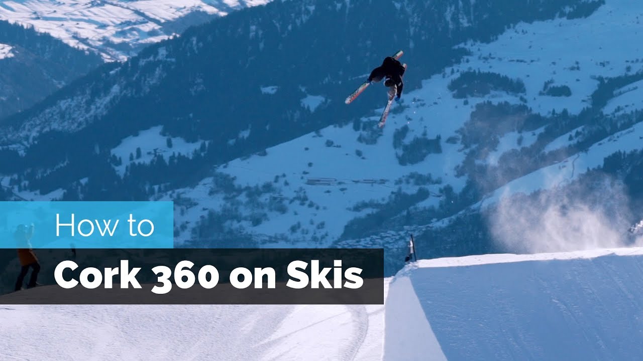 How to Cork 360 on Skis