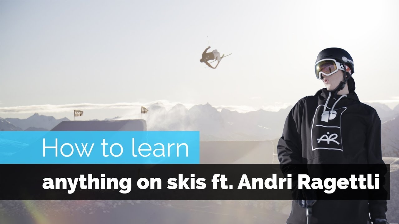 How to Learn Anything on Skis | Feat Andri Ragettli