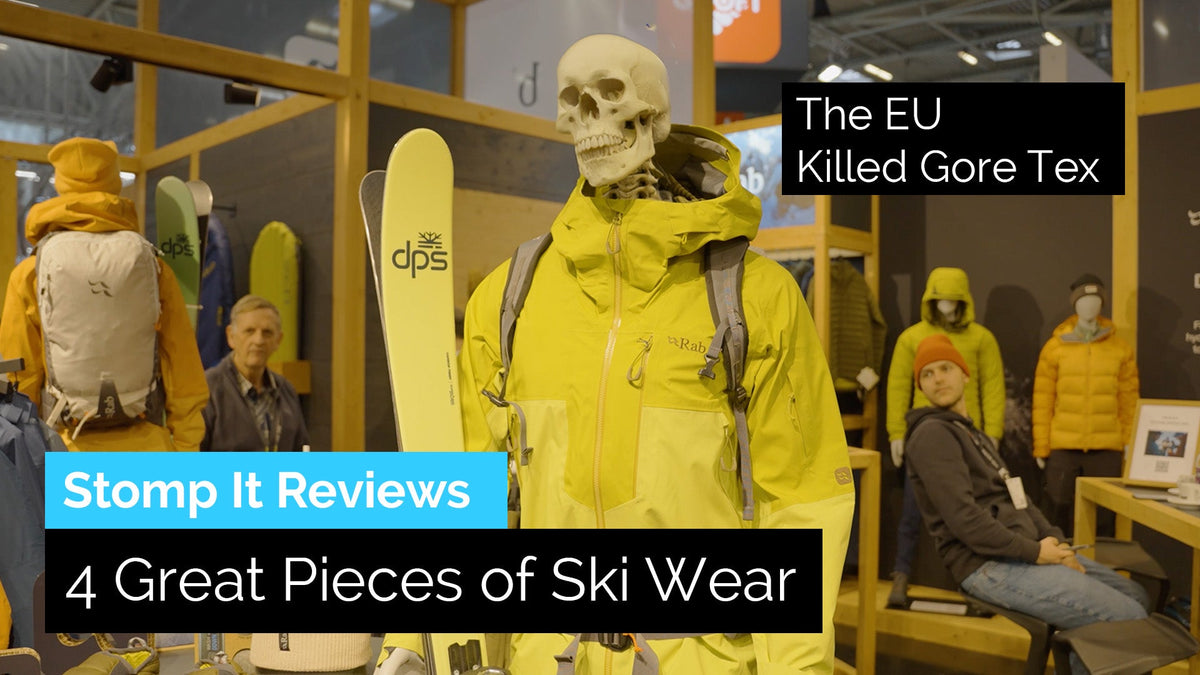 4 Great Pieces of Ski Wear & Gore Tex is Dead | Stomp It Reviews