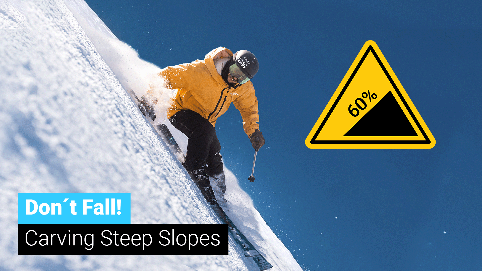 How to Ski Steep Slopes While Carving