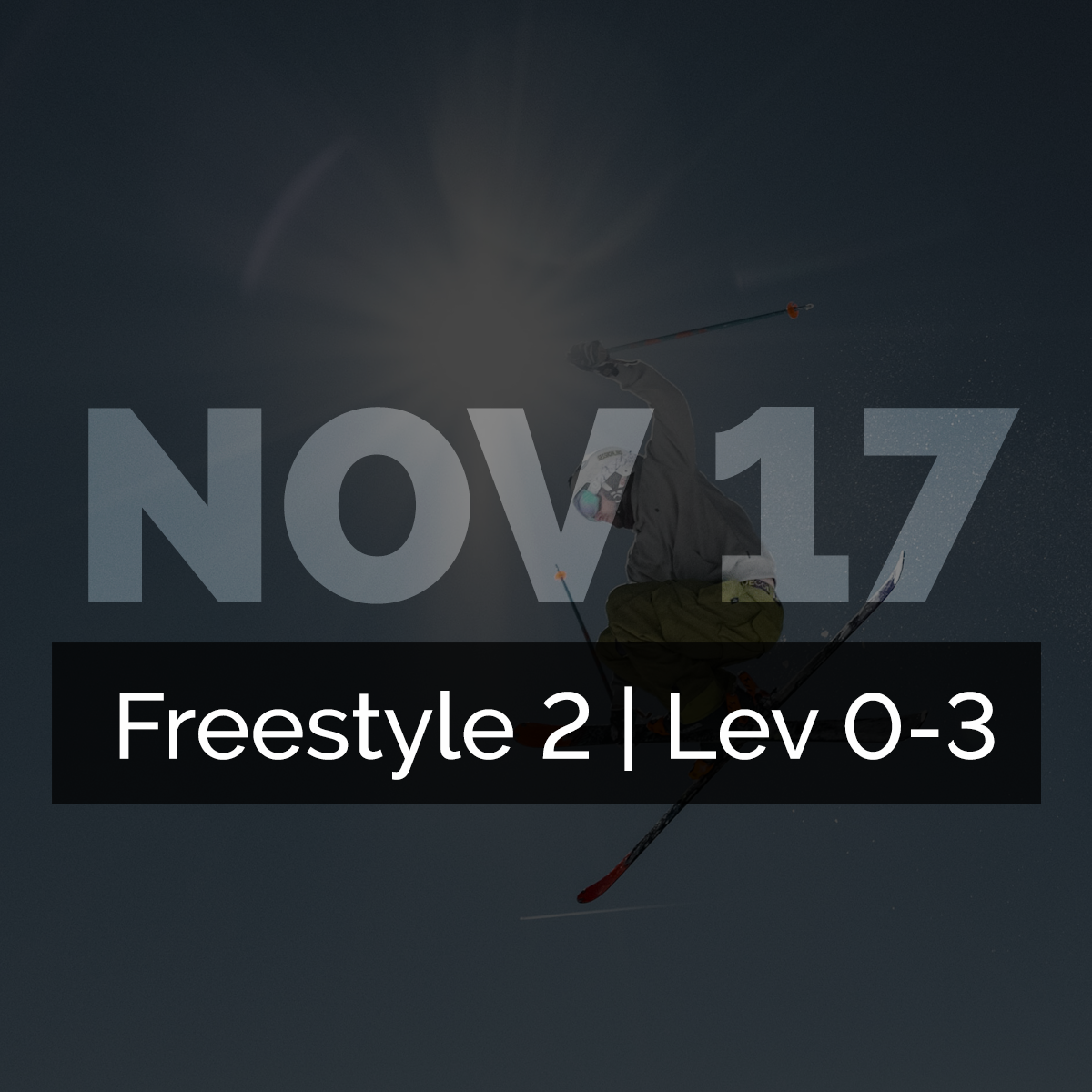 Hintertux Freestyle Camp 2 | Nov 17-23 | Lev 0-3 |