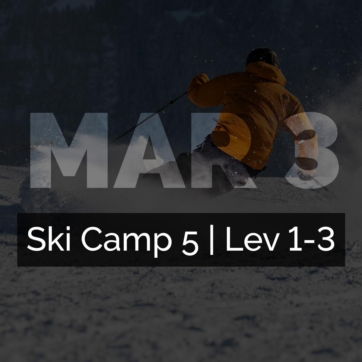 Laax Ski Camp 5 | Mar 3-9 |
