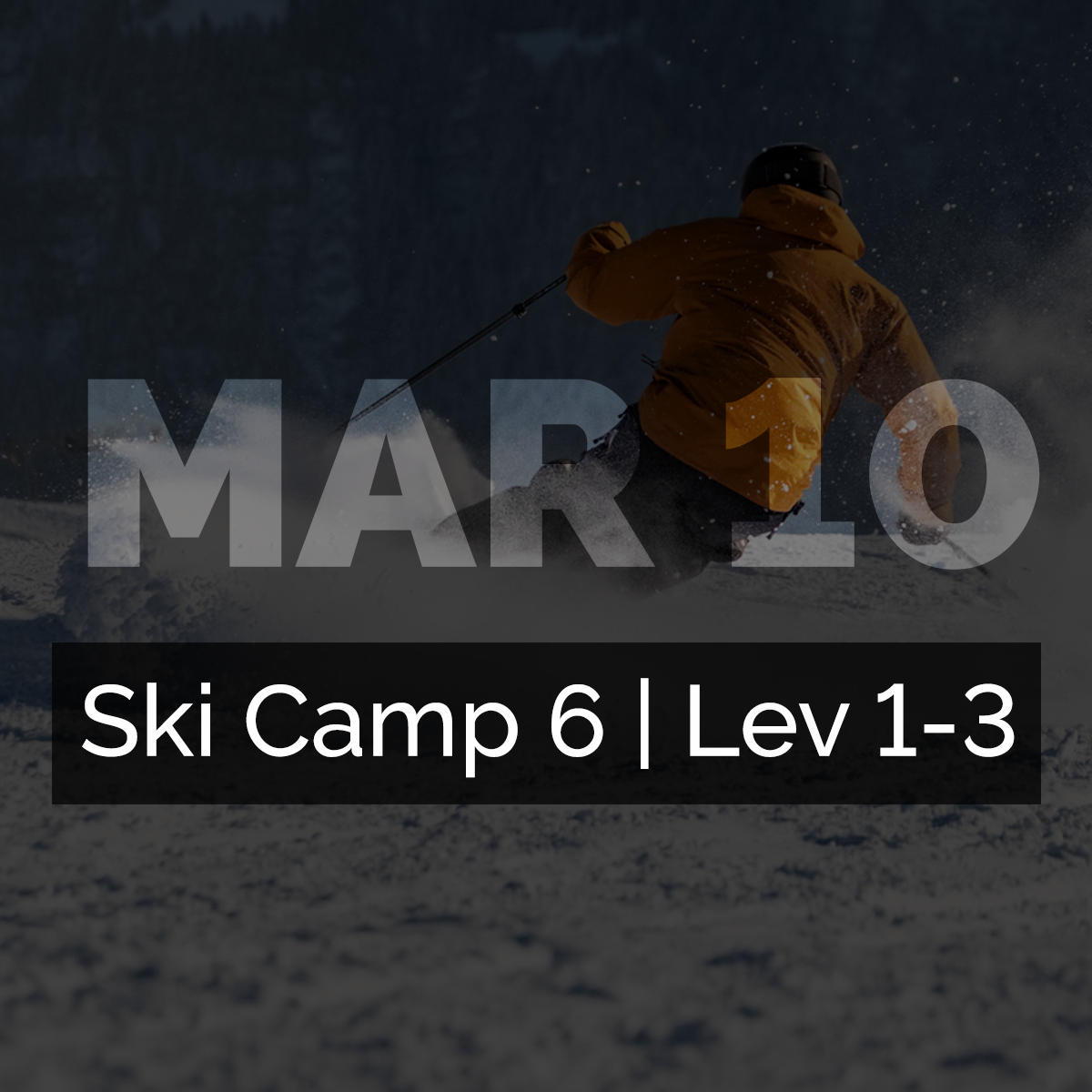 Laax Ski Camp 6 | Mar 10-16 |