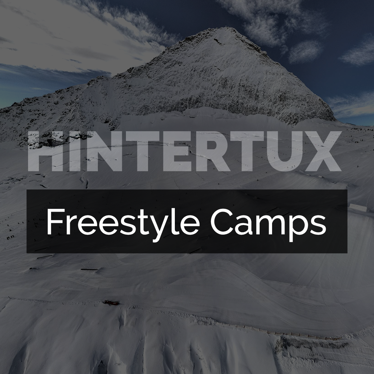 Hintertux Freestyle Camps