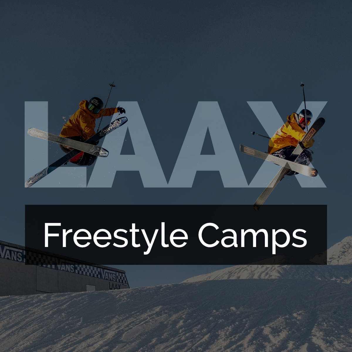 Laax Freestyle Camps